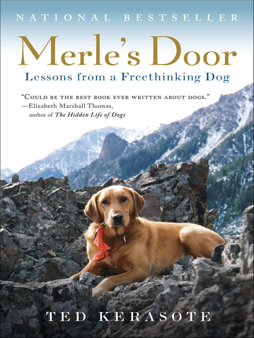 Title details for Merle's Door by Ted Kerasote - Wait list